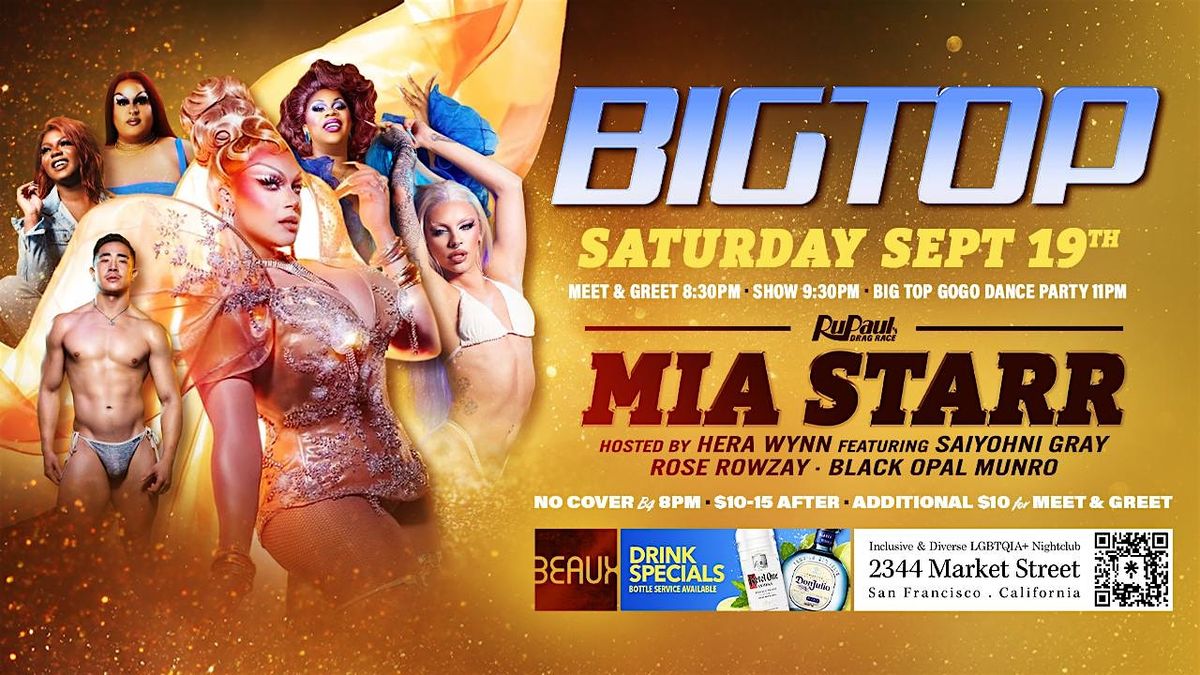 Mia Starr Big Top Saturday Sept 19th Beaux in the Castro flyer