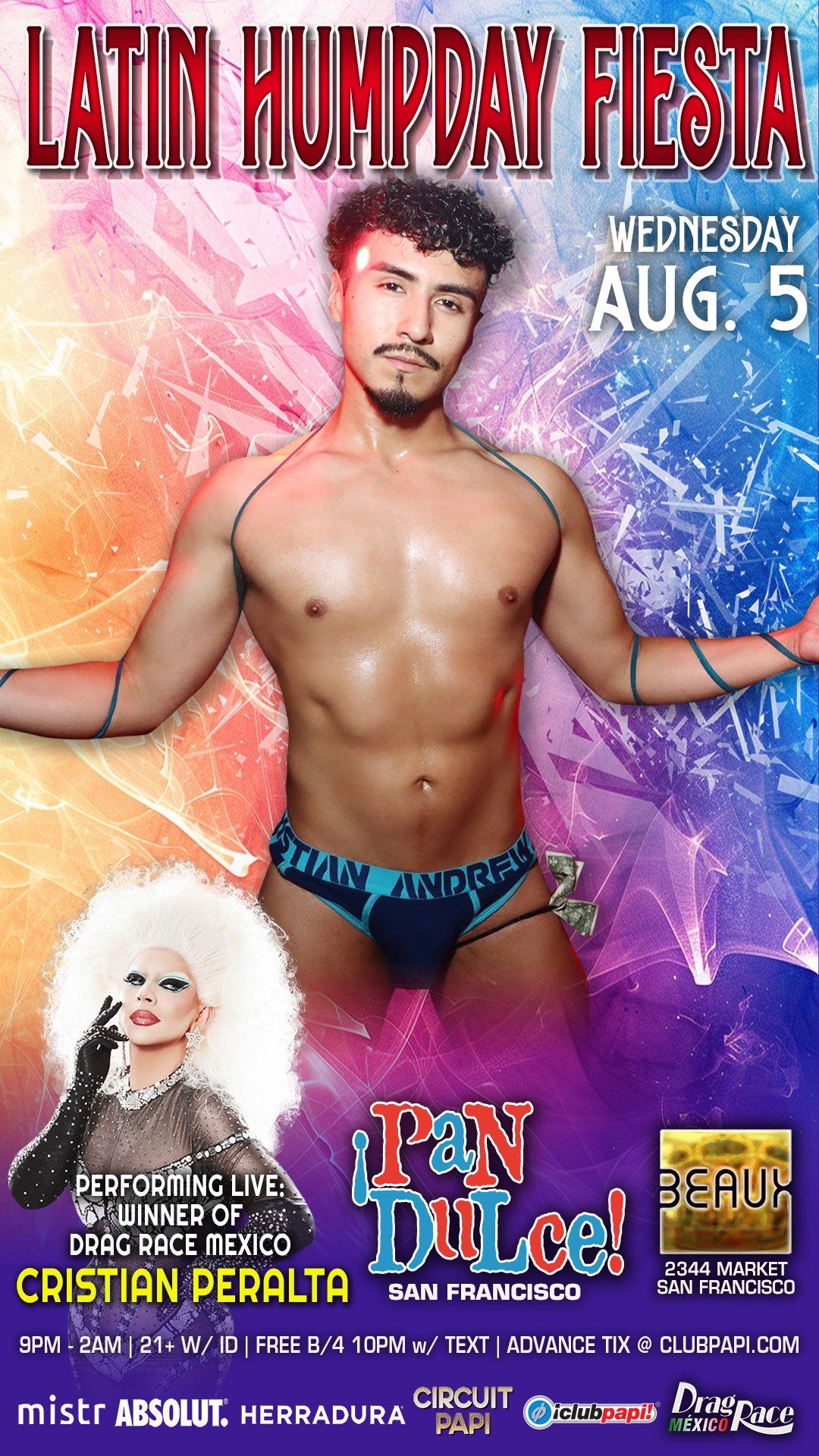 PAN DULCE W/RPDR  MEXICO WINNER CRISITAN PERALTA  LIVE @ BEAUX SF flyer