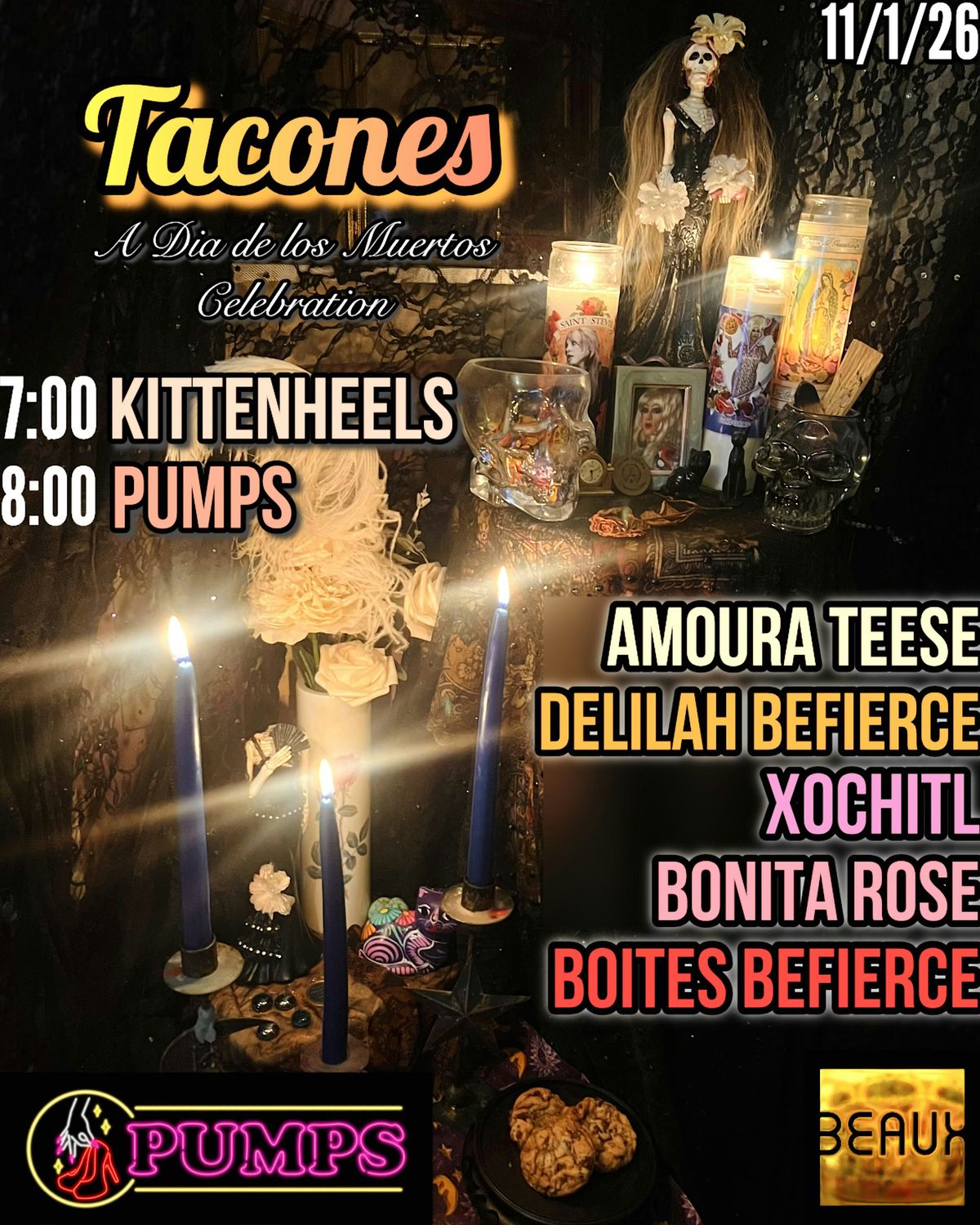 PUMPS Sundays at Beaux: Tacones - Dia de los Muertos Celebration! flyer