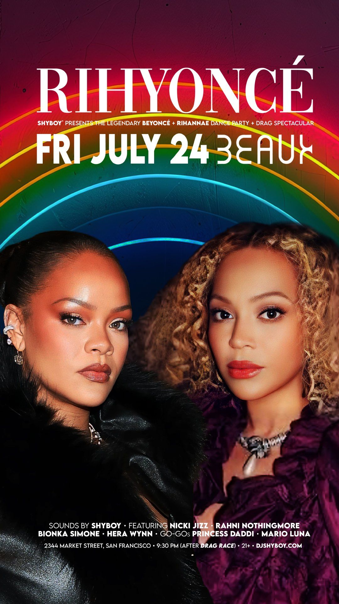 RIHYONCÉ @ Beaux SF - presented by ShyBoy® flyer