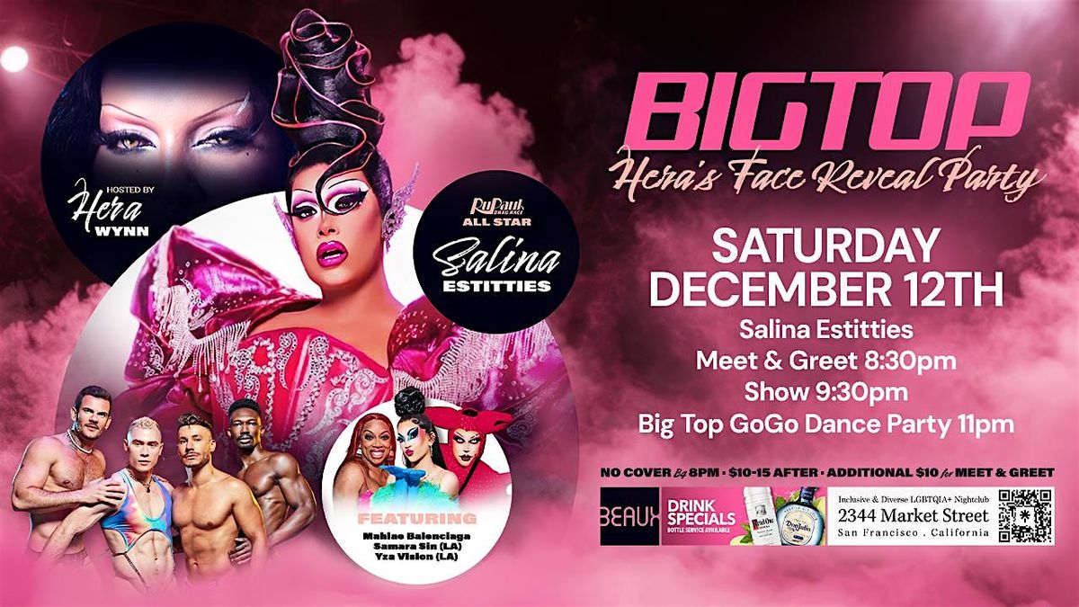 Salina EsTitties stars Big Top Saturday Drag & Dance Party Beaux in Castro flyer