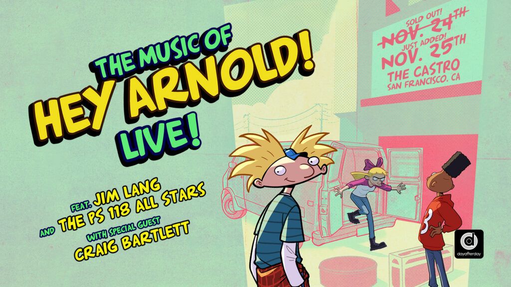 The Music of Hey Arnold Live! Feat. Jim Lang and The PS 118 AllStars flyer