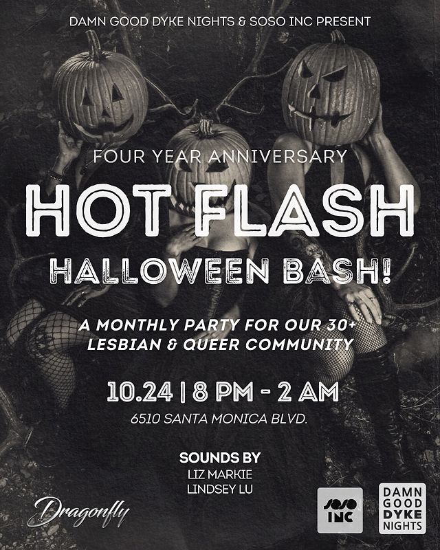 Hot Flash Halloween Bash + Four Year Anniversary Party flyer