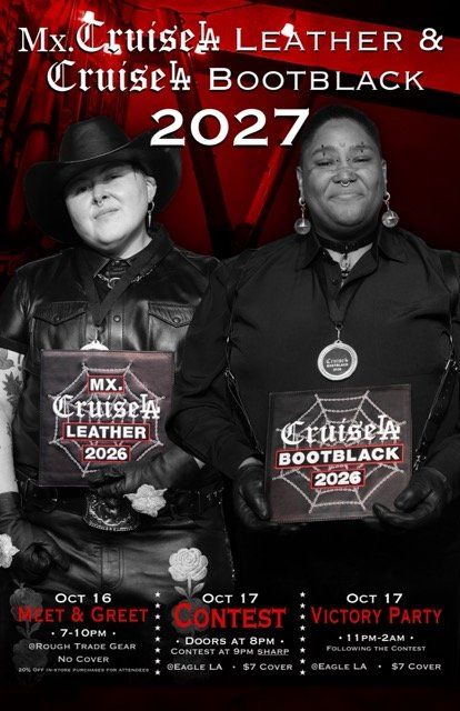CRUISE LA LEATHER AND BOOTBLACK 2027 CONTEST flyer