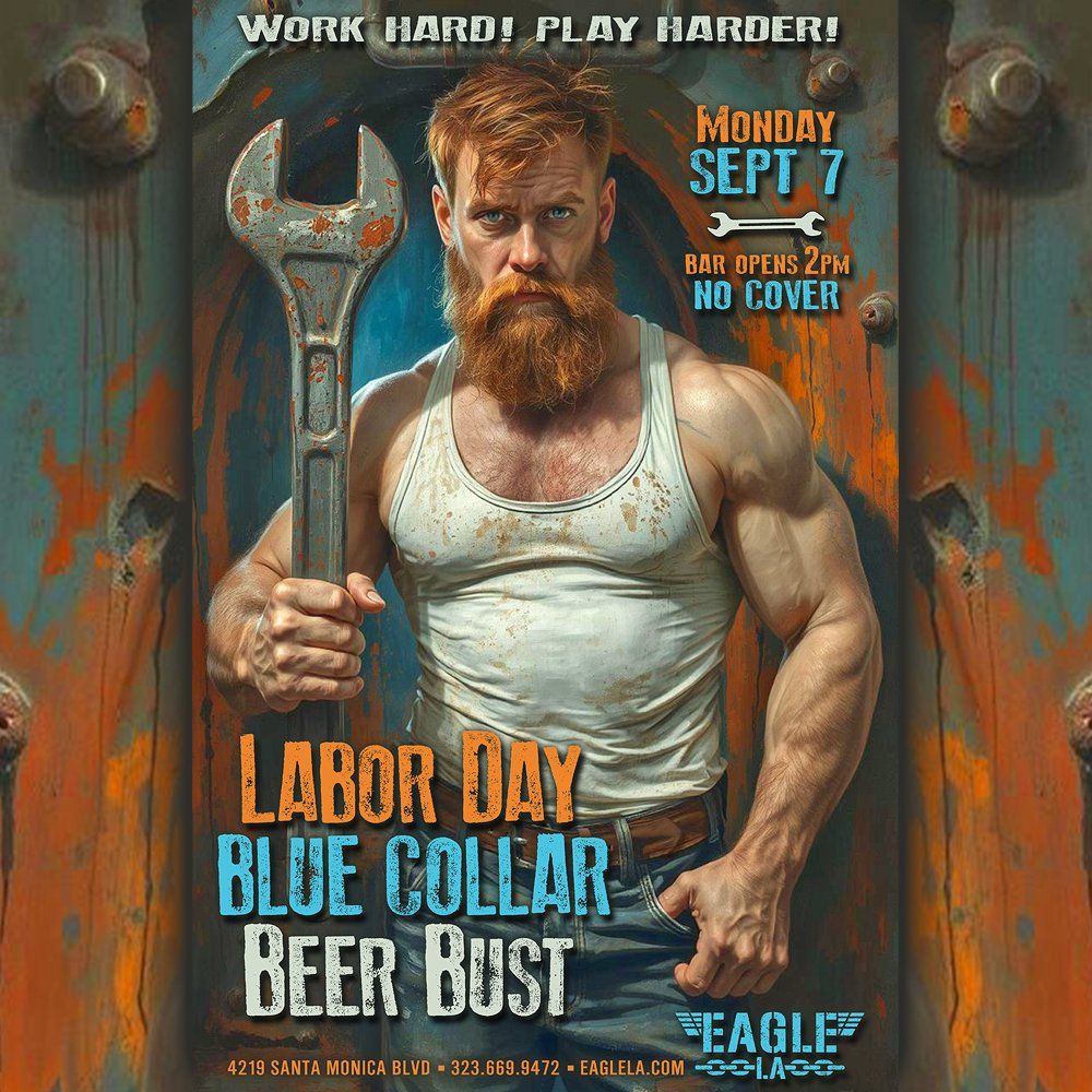 LABOR DAY BEER BUST – BAR OPENS AT 2PM flyer