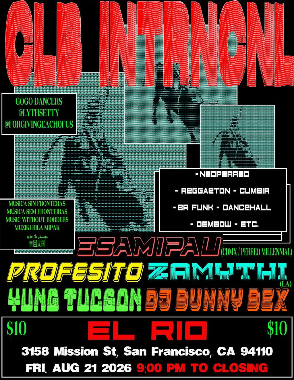 CLB INTRNCNL: Esamipau, Profesito, Zamythi, Yung Tucson, DJ Bunny BBX ($10 Cover) flyer