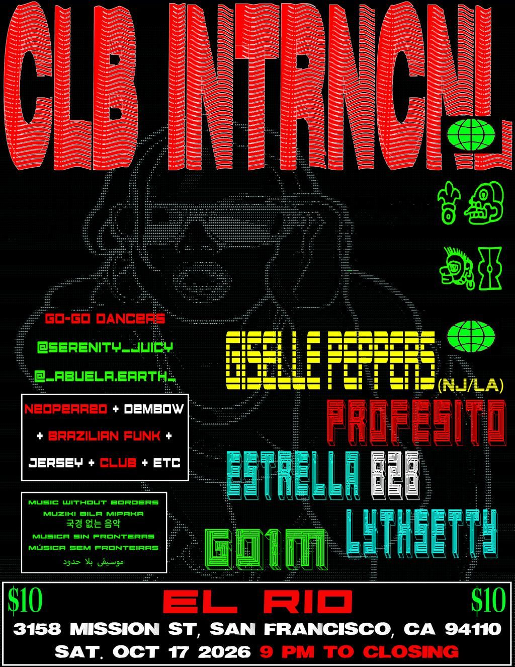 CLB INTRNCNL with Giselle Peppers, Profesito, Estrella b2b Lythsetty, and GO1M ($10) flyer
