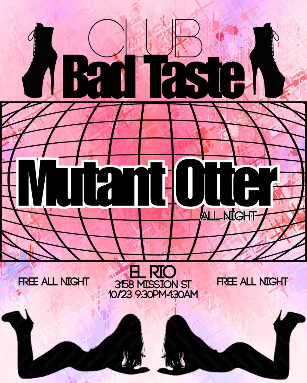 Club Bad Taste with Mutant Otter (Free) flyer