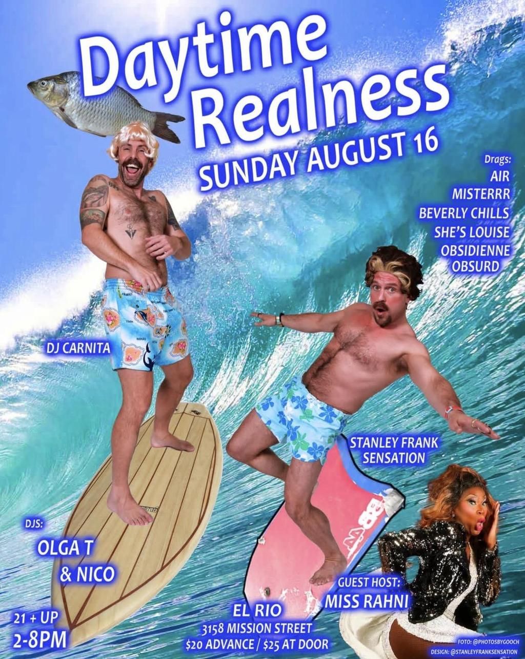 Daytime Realness ($25) flyer