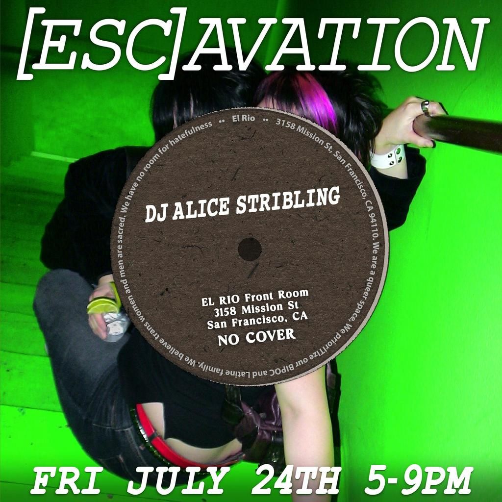 [ESC]AVATION with DJ Alice Stribling (FREE) flyer