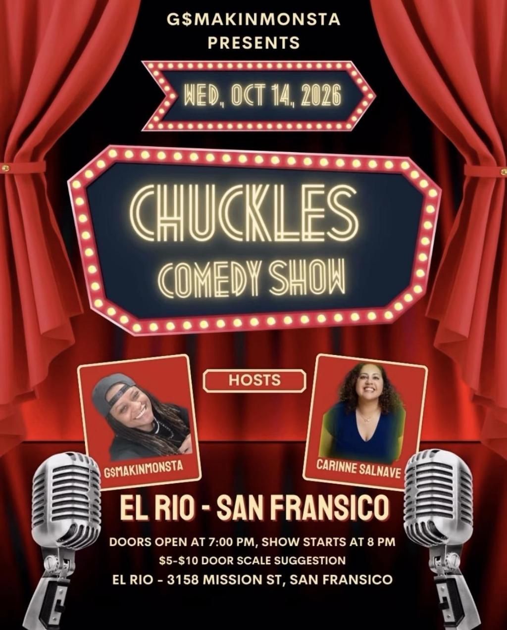 G$MakinMonsta Presents: Chuckles Comedy ($5 - $10 sliding scale) flyer