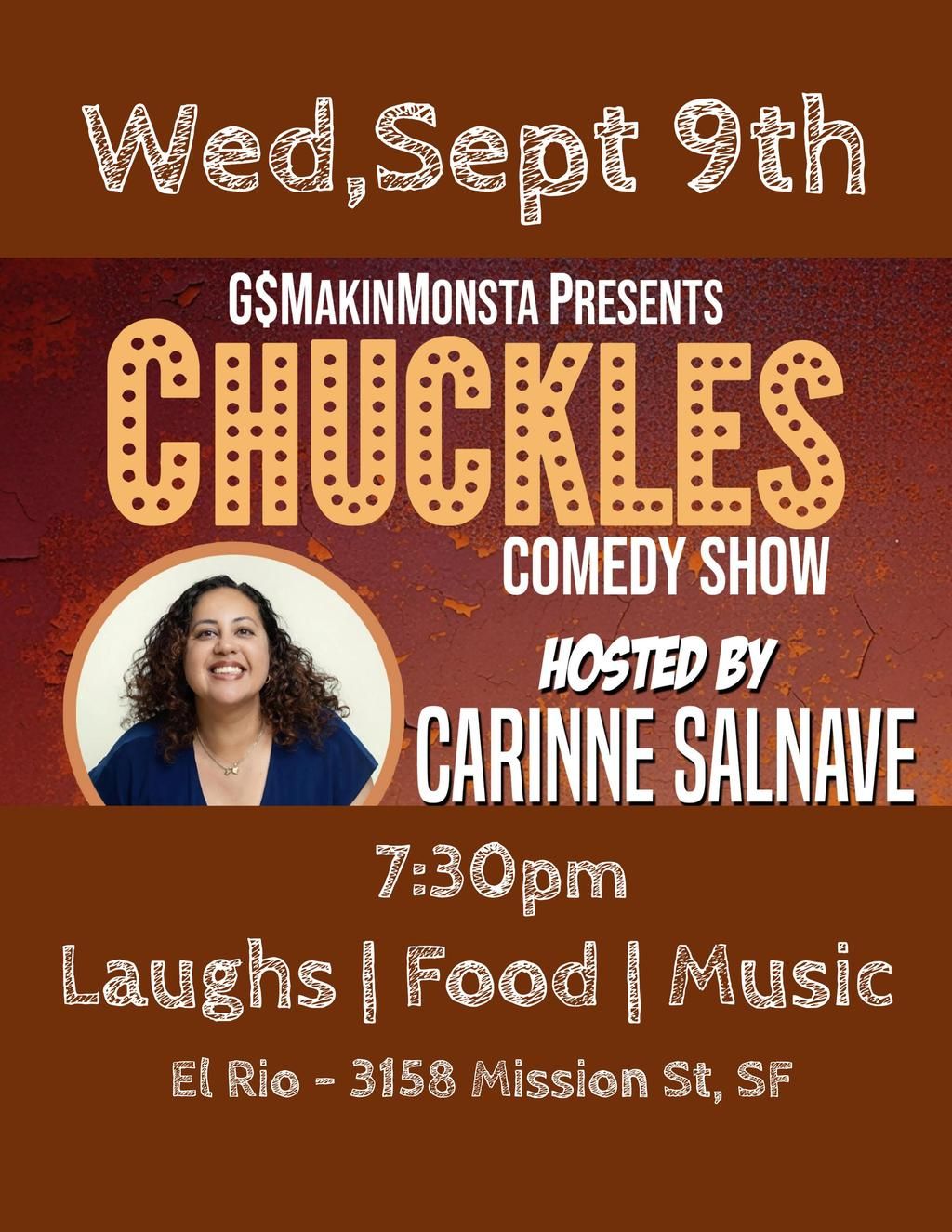G$MakinMonsta Presents: Chuckles Comedy Show (Free) flyer
