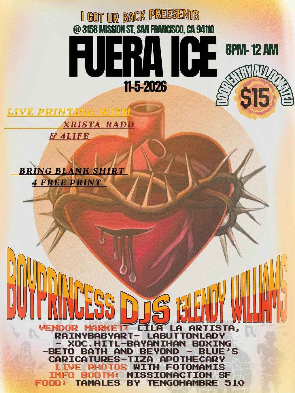 I GOT UR BACK Presents: FUERA ICE ($15 cover to be donated) flyer