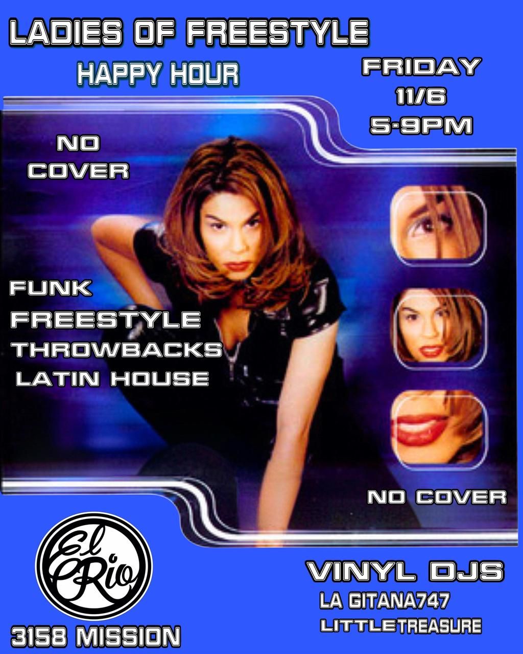 Ladies of Freestyle Happy Hour (Free) flyer