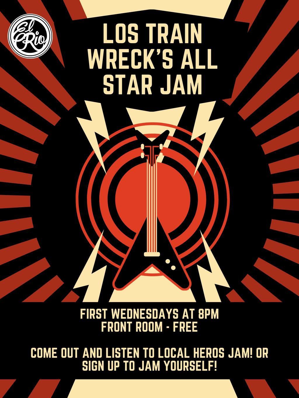 LOS TRAIN WRECK'S ALL STAR JAM EVERY 1ST WED! (FREE) flyer