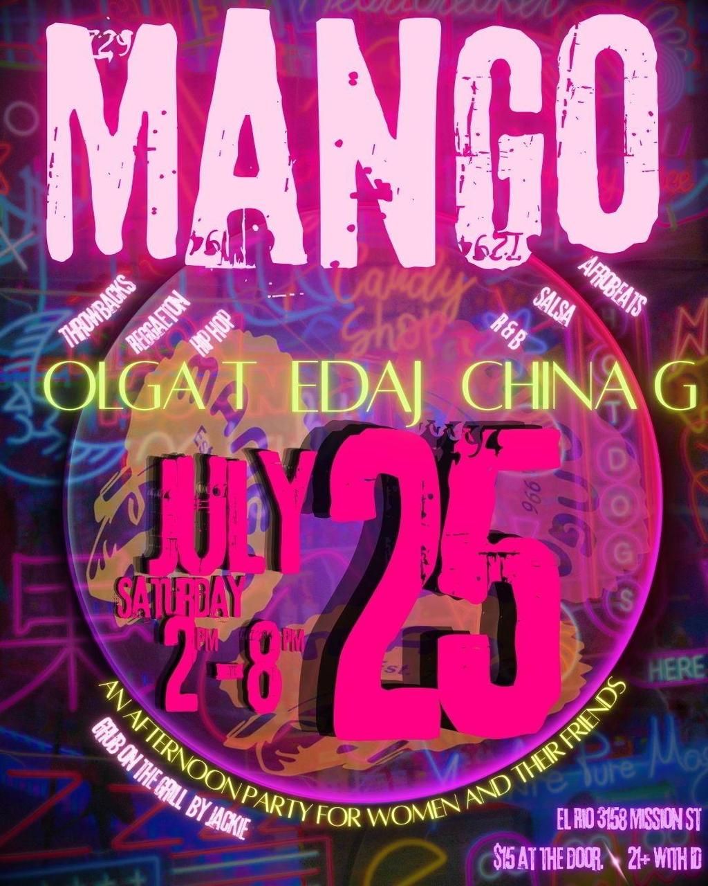 MANGO! Every 4th Saturday 2-8pm! flyer