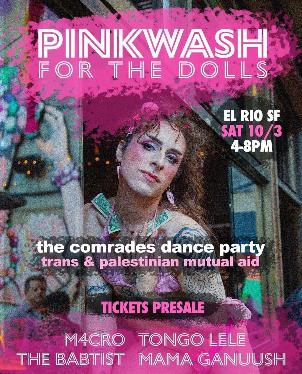 Pinkwash For The Dolls: The Comrades Dance Party & Trans Mutual Aid ($5 - $10) flyer
