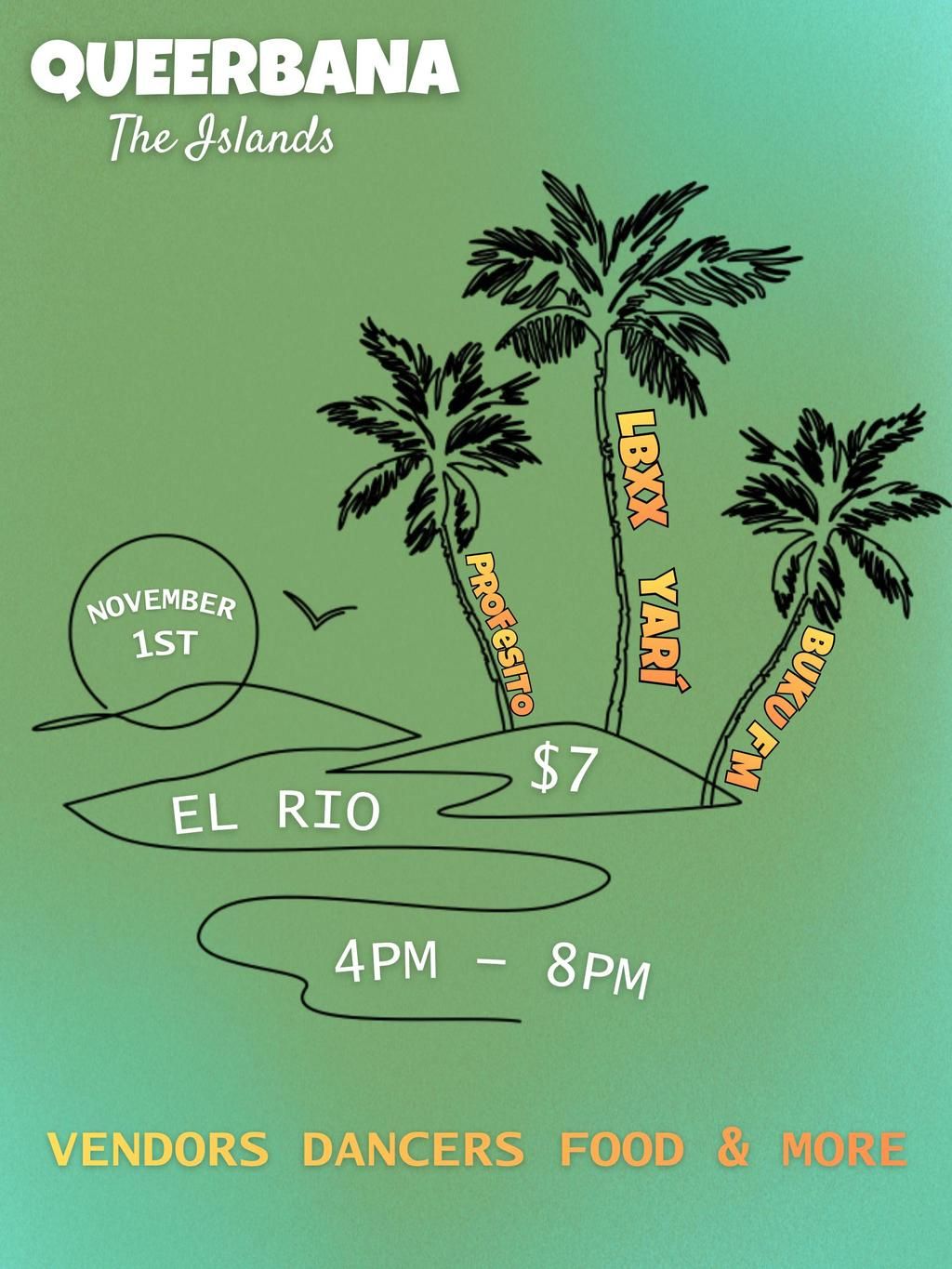Queerbana The Islands with Profesito, LBXX, Yarí, Buku FM ($7 Cover) flyer