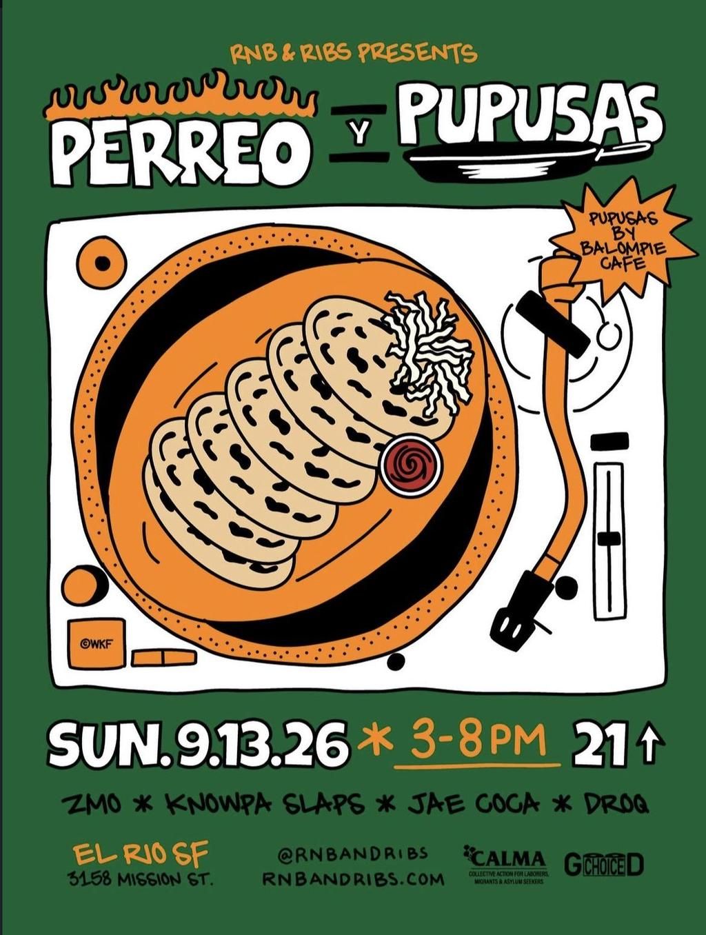 RnB & Ribs Presents: Perreo Y Pupusas ($20 w/ RSVP) flyer