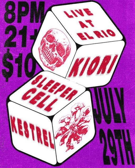 Sleeper Cell + Kiori + Kestrel ($10 Cover) flyer