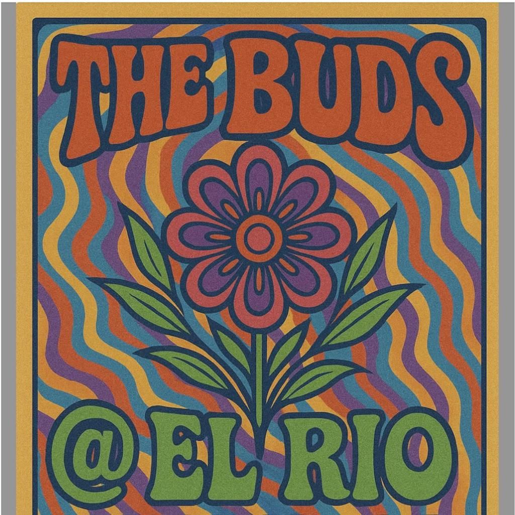 THE BUDS GARDEN-ROCK THE PATIO! (FREE) flyer