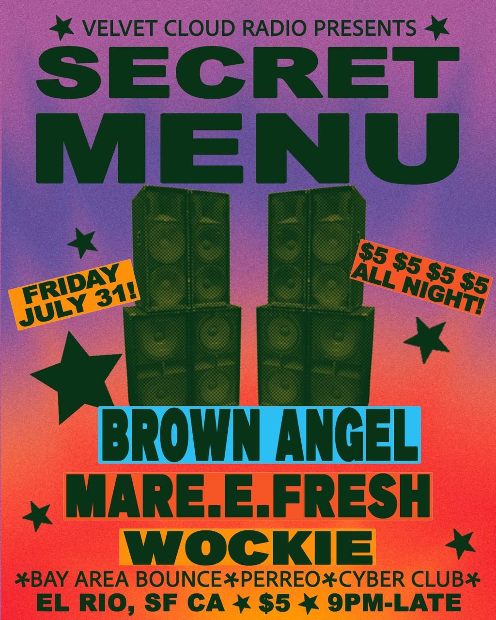 Velvet Cloud Radio Presents: Secret Menu w/ Brown Angel, Mare.E.Fresh, and Wockie (Free) flyer