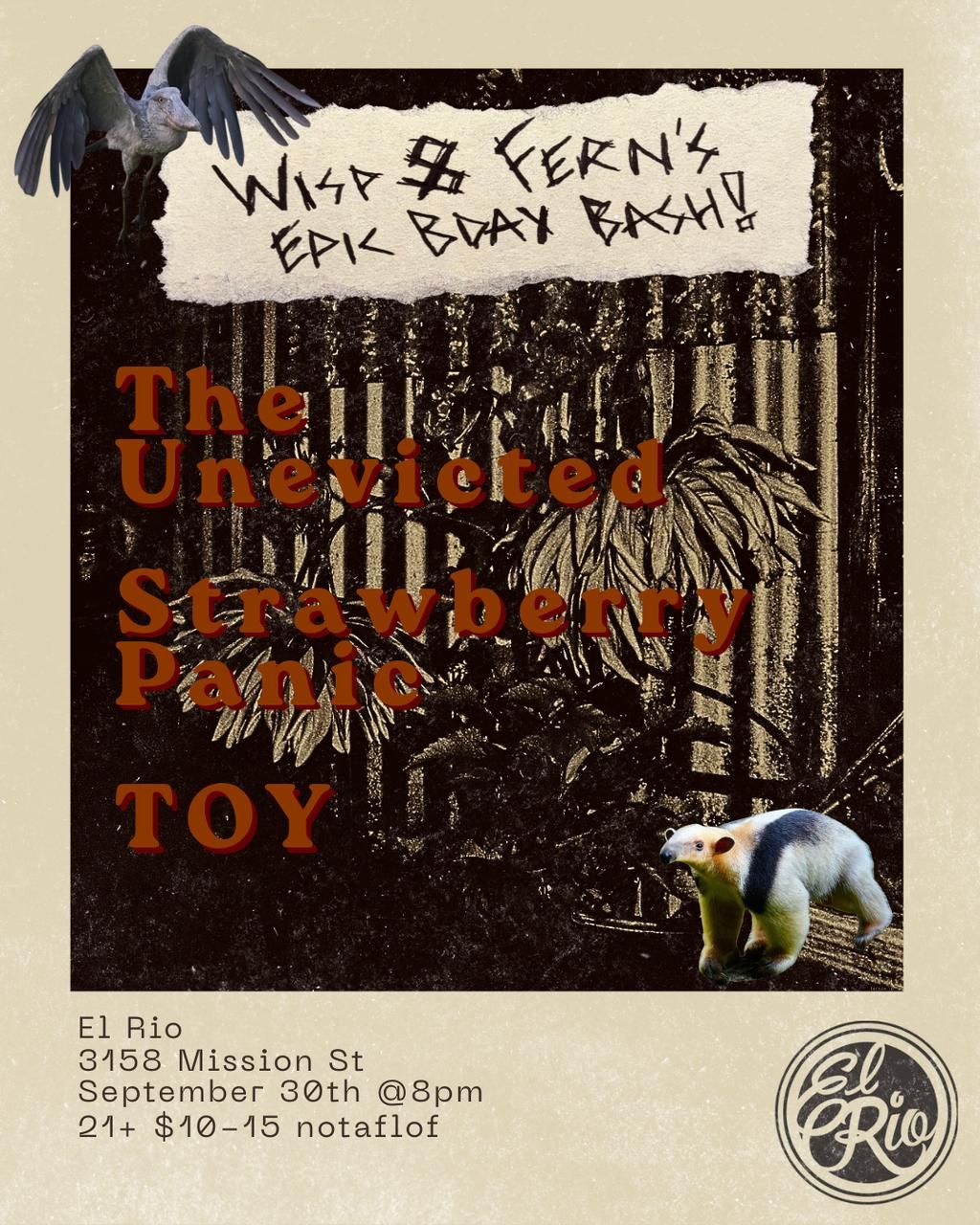 Wisp & Fern's Epic Birthday Bash: The Unevicted, Strawberry Panic, and TOY ($10 - $15) flyer
