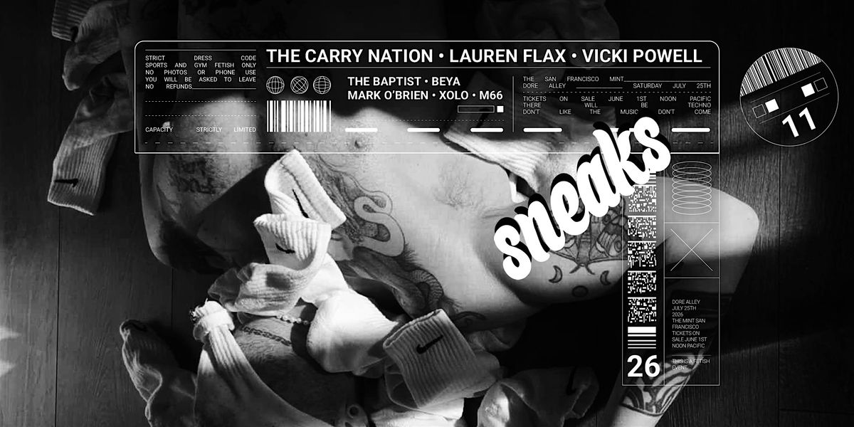 Polyglamorous presents Sneaks flyer