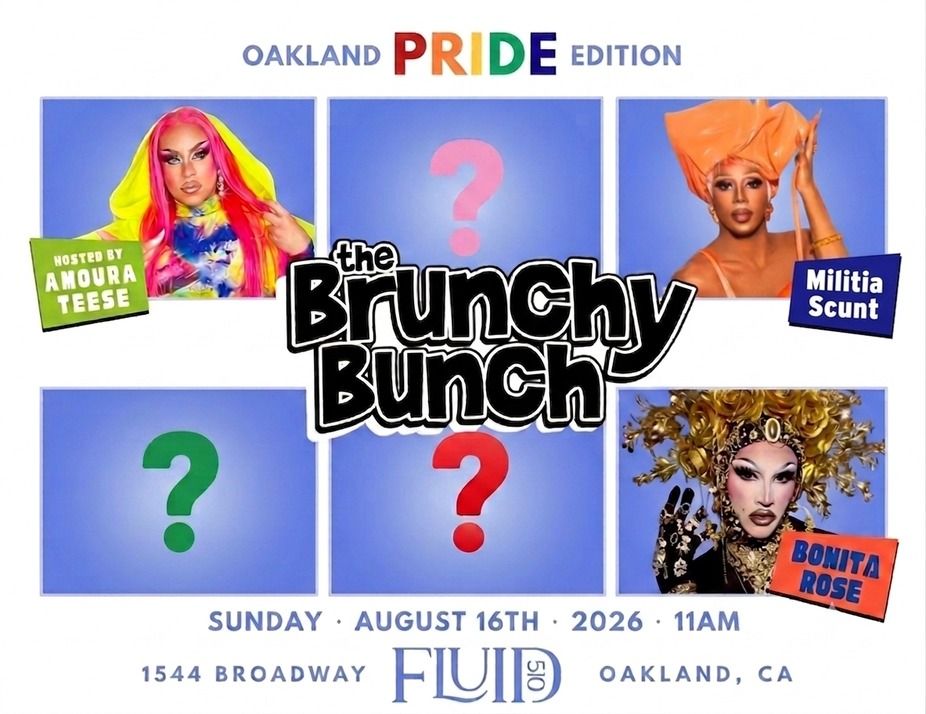 August 16th Drag Brunch for Oakland Pride - 11 AM flyer