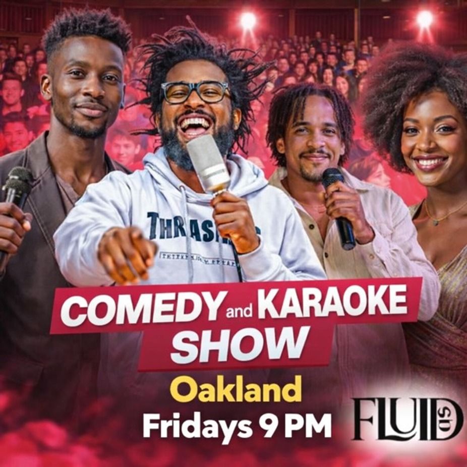 Comedy and Karaoke Show Oakland flyer