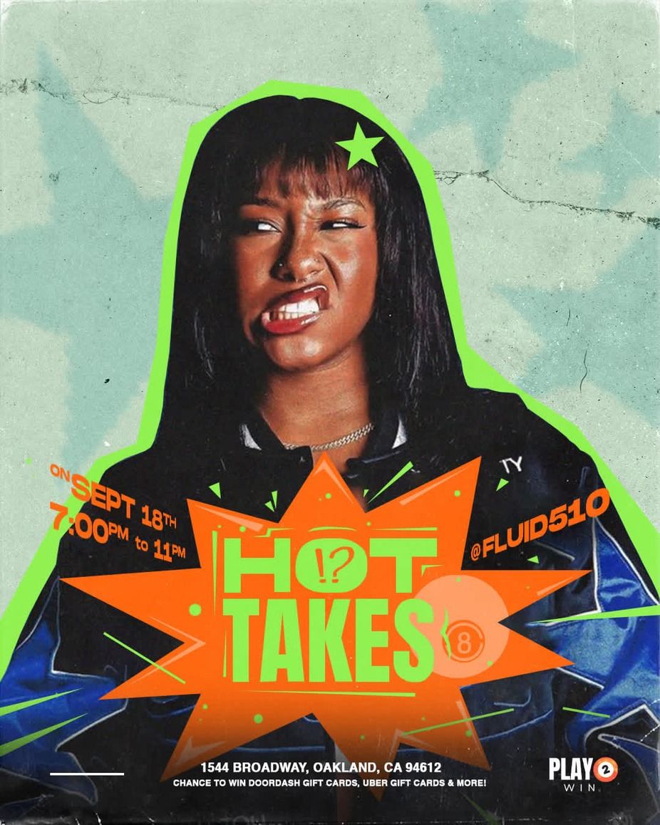 HOT TAKES flyer