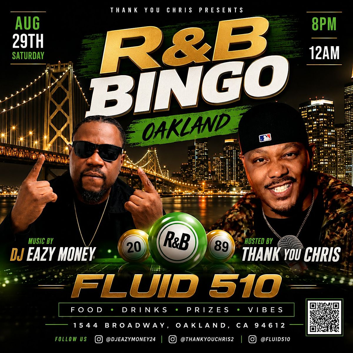 R&B BiNGO OAKLAND! August 29th R&B Vs Trap Bingo W/ THANKYOUCHRIS @FLUID510 flyer