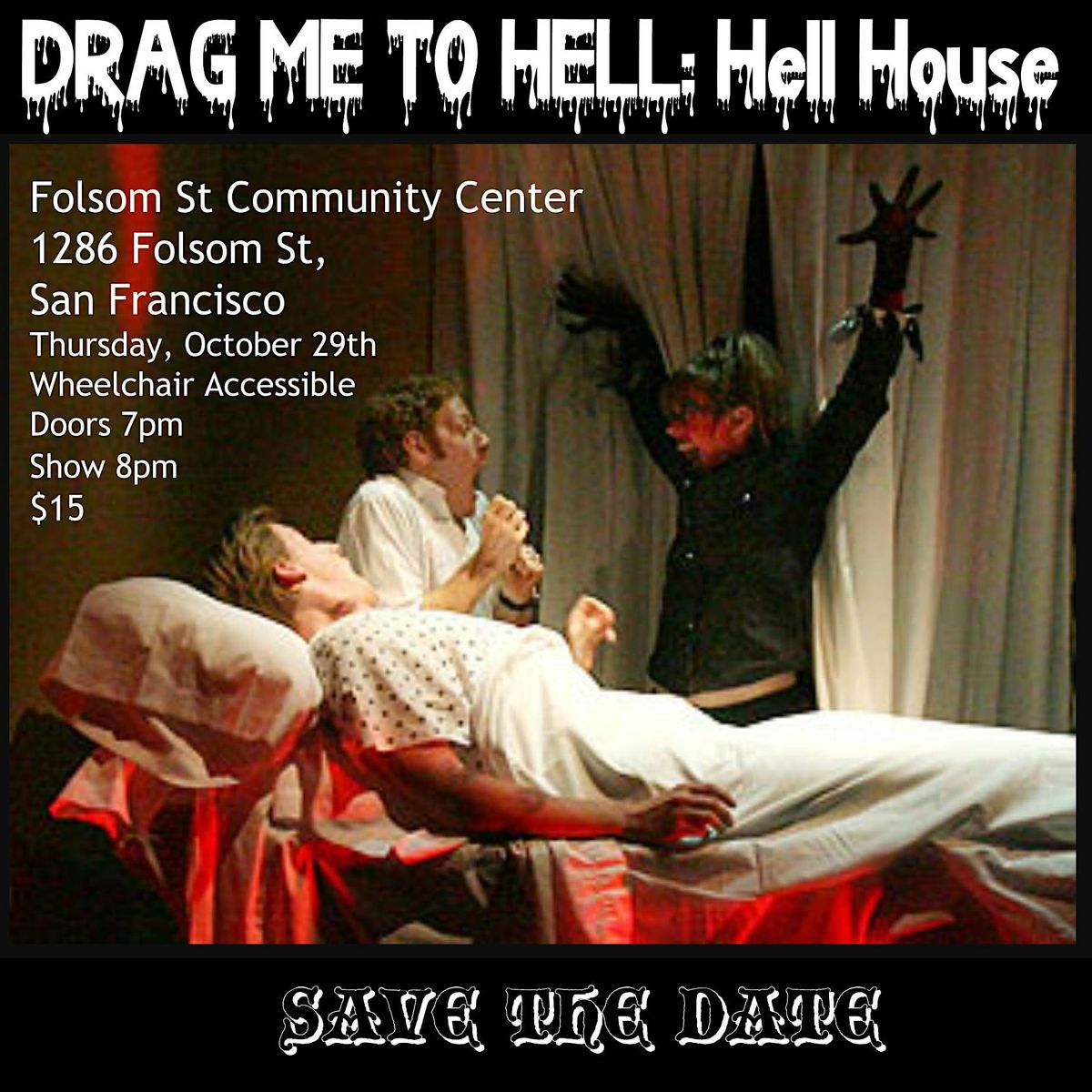 Drag Me to Hell: Hell House flyer