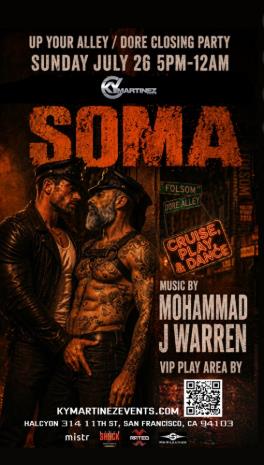 SOMA up your DORE ALLEY closing party flyer