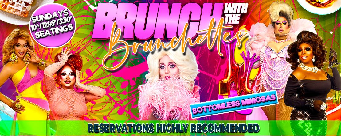 Sunday Drag Brunch: Brunch with the Brunchettes flyer
