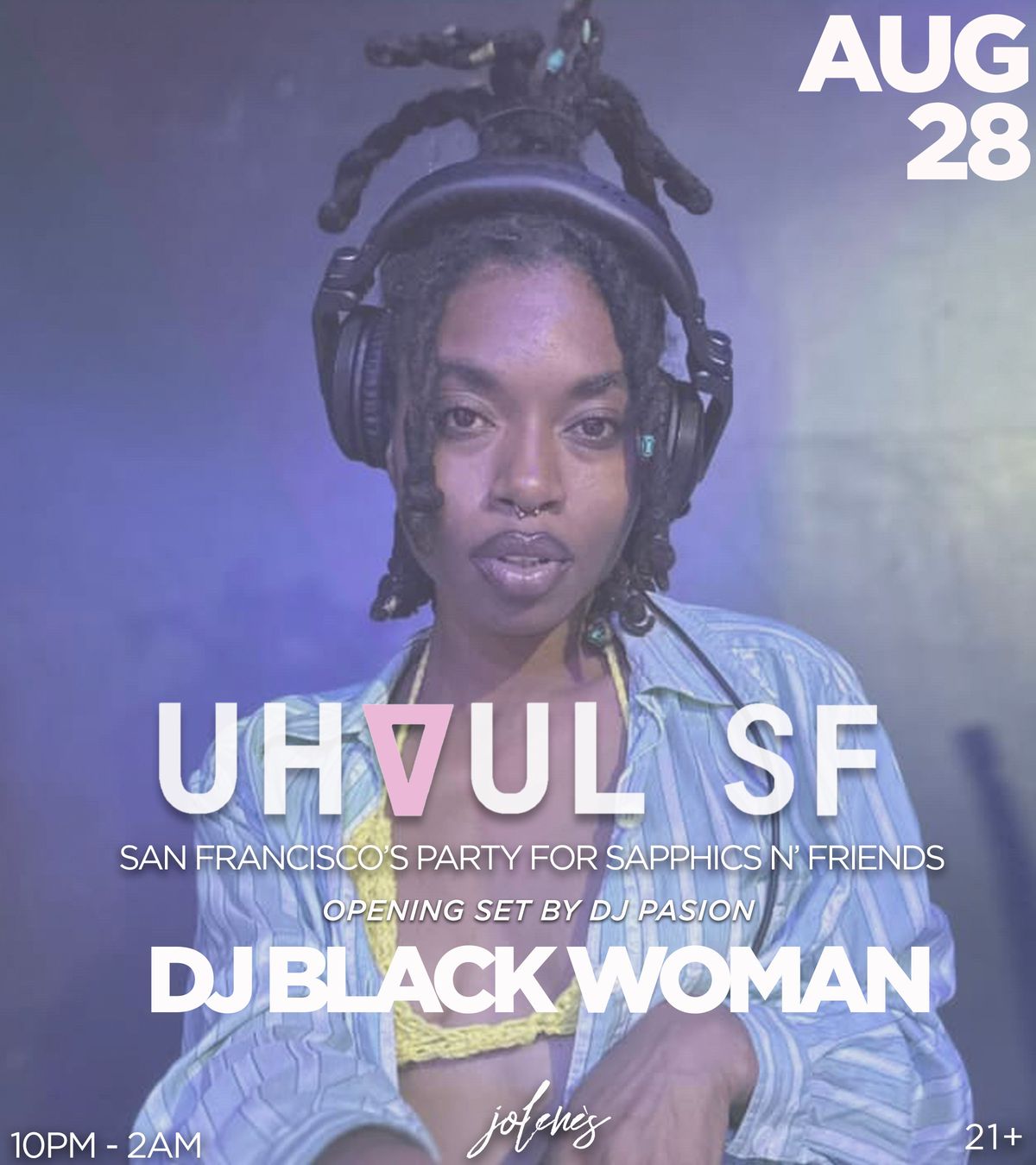 UHAUL SF : SAN FRANCISCO'S PARTY FOR SAPPHICS flyer