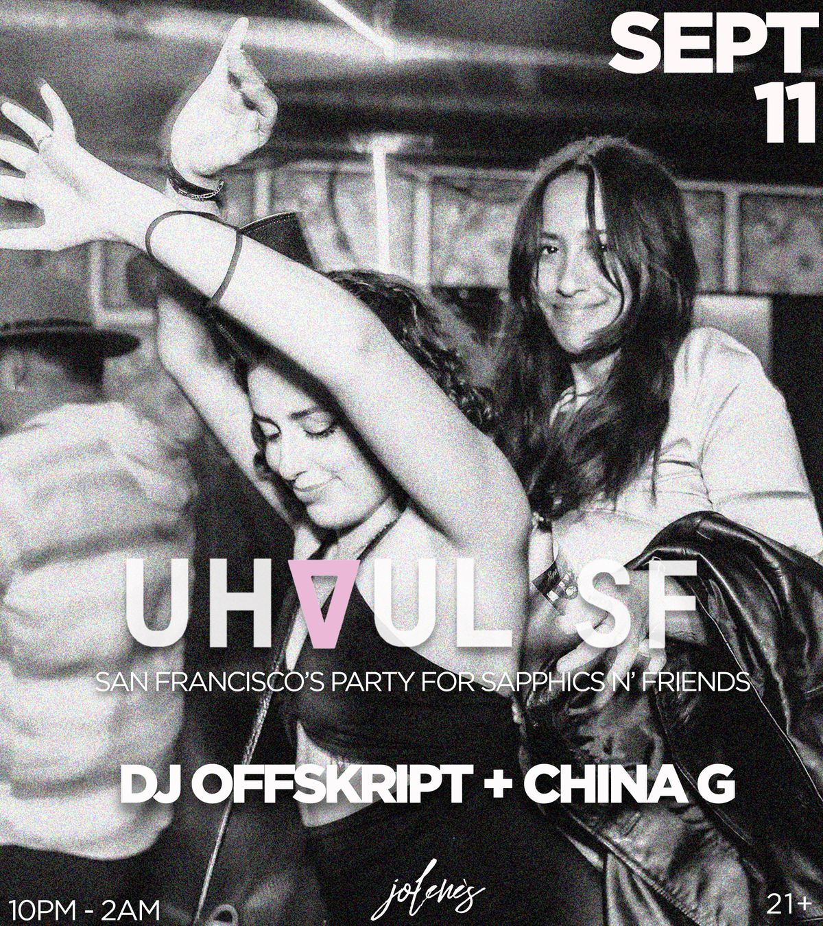 UHAUL SF : SAN FRANCISCO'S PARTY FOR SAPPHICS flyer
