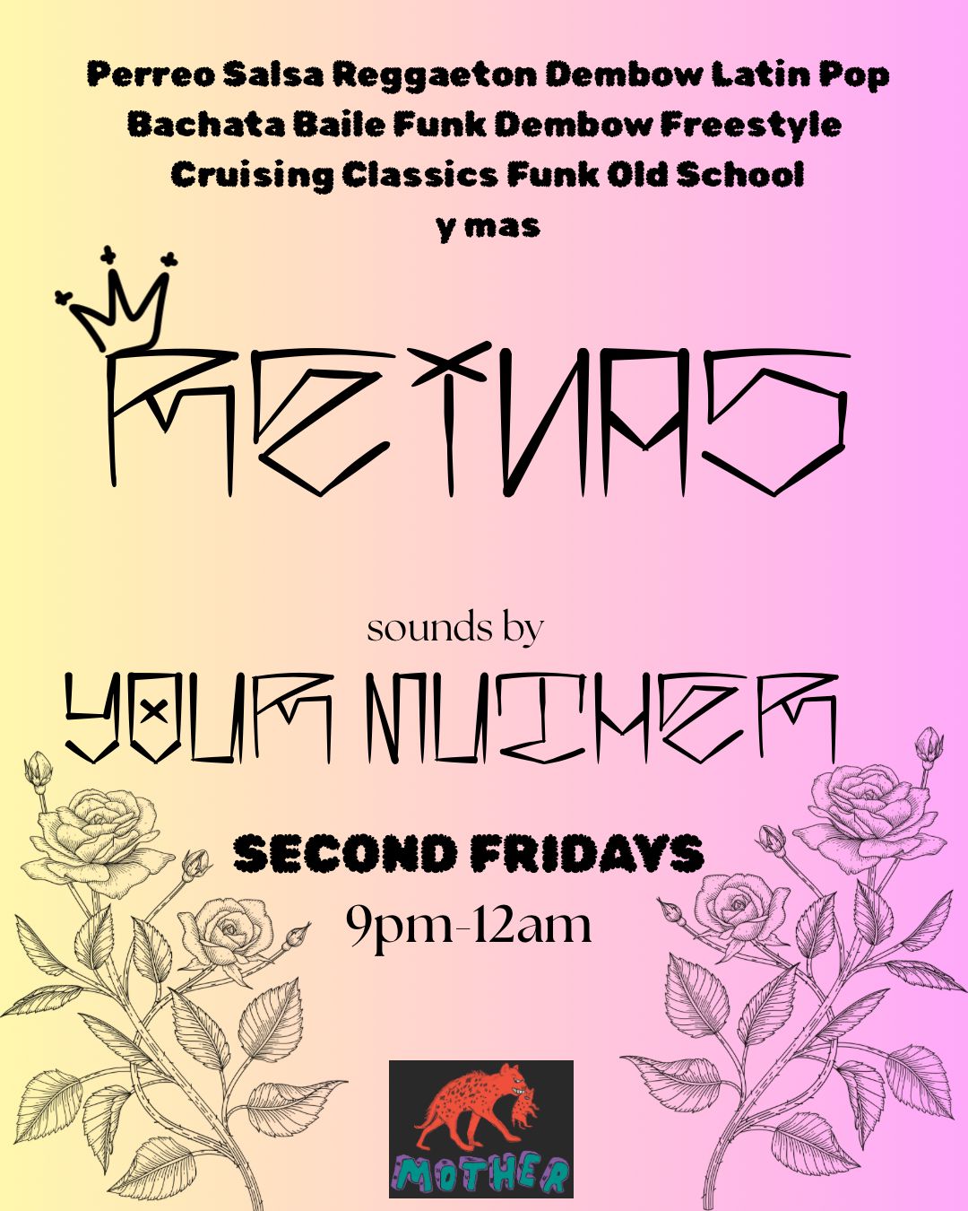 REINAS with DJ YOUR MUTHER flyer