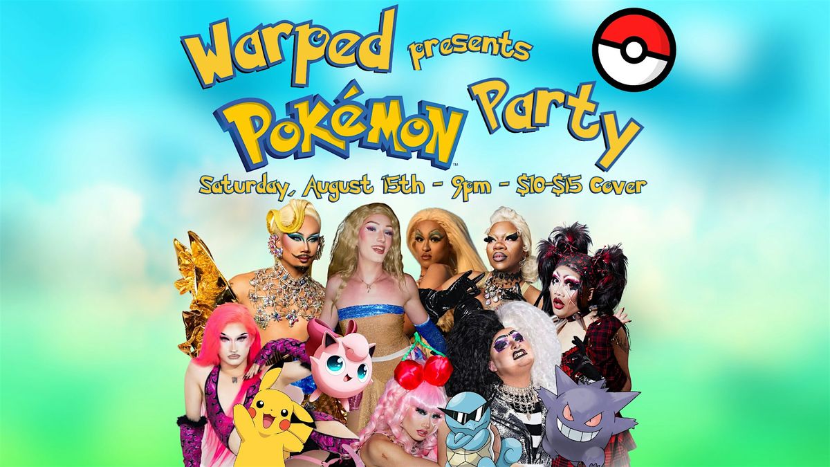 Warped presents Pokemon Party! at The Stud flyer