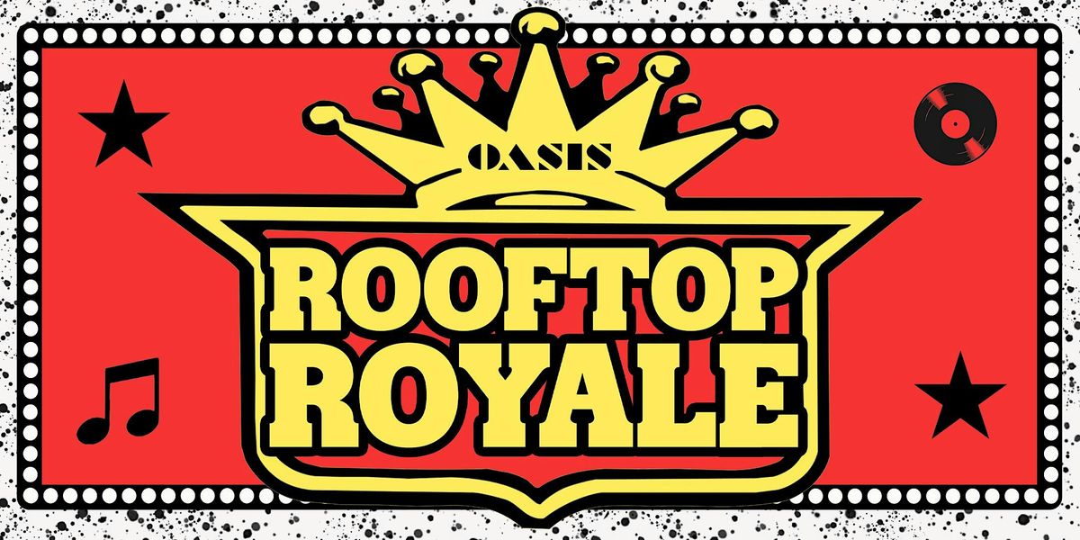 ROOFTOP ROYALE: Outdoor Daytime Hip Hop Party! flyer