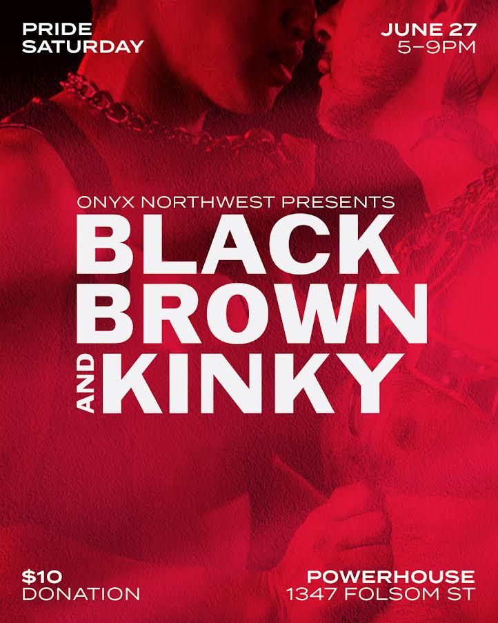 Black Brown and Kinky flyer