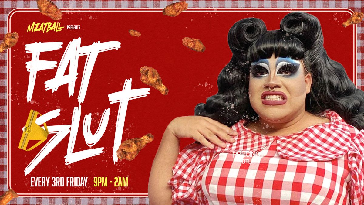 Fat Slut flyer