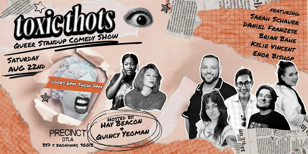 Toxic Thots: A Queer Comedy Show flyer