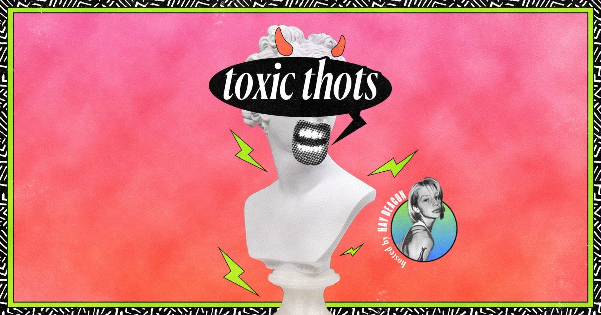 Toxic Thots: Comedy Show flyer