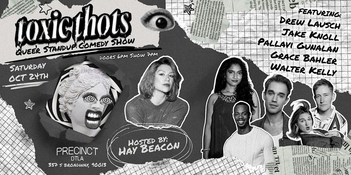 Toxic Thots: A Queer Comedy Show flyer