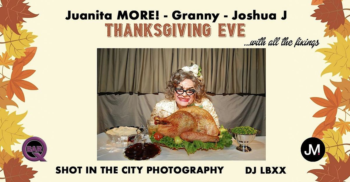 Juanita MORE! Presents Booty Call Wednesdays with Granny & Joshua J flyer