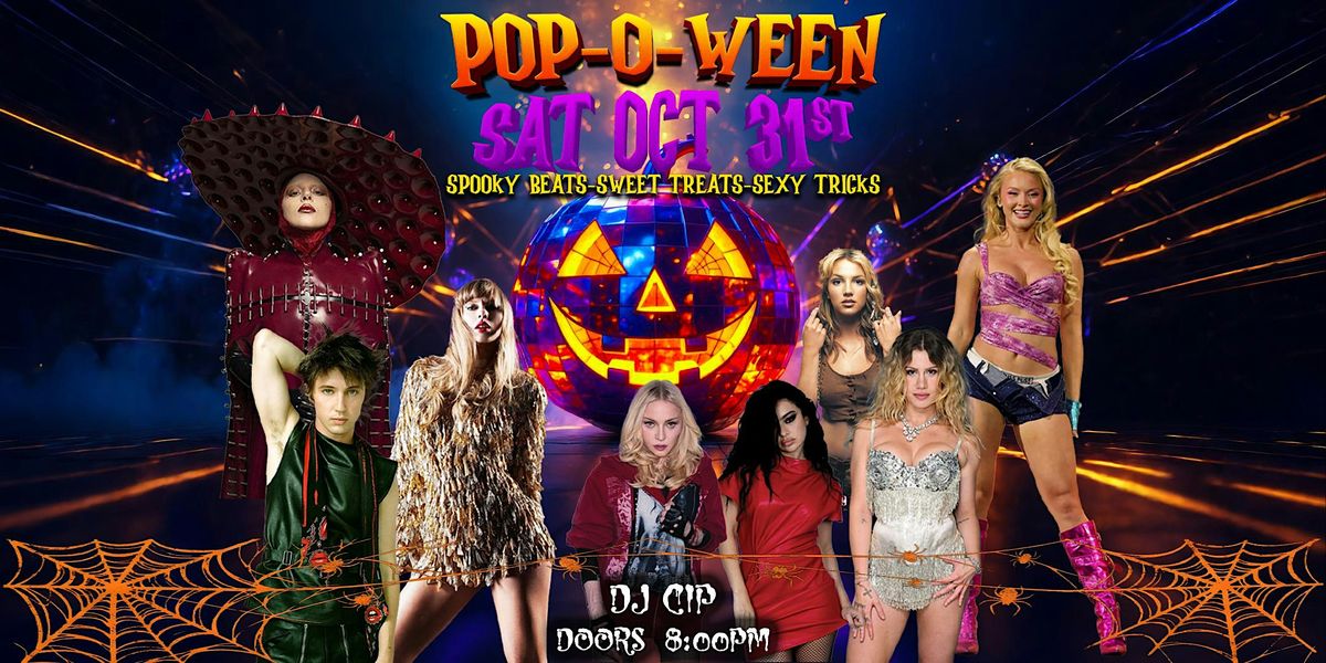 POP-O-WEEN: THE ULTIMATE  HALLOWEEN POP PARTY IN THE CASTRO flyer