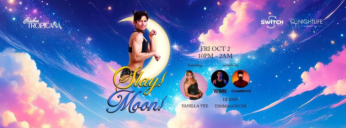 Switch WeHo | Slay! Moon! flyer