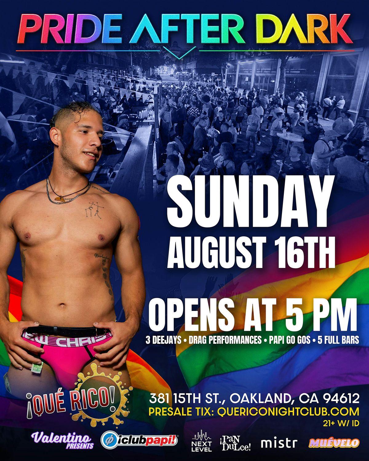Oakland Pride After Party - 3rd Annual Pride After Dark Street Party flyer