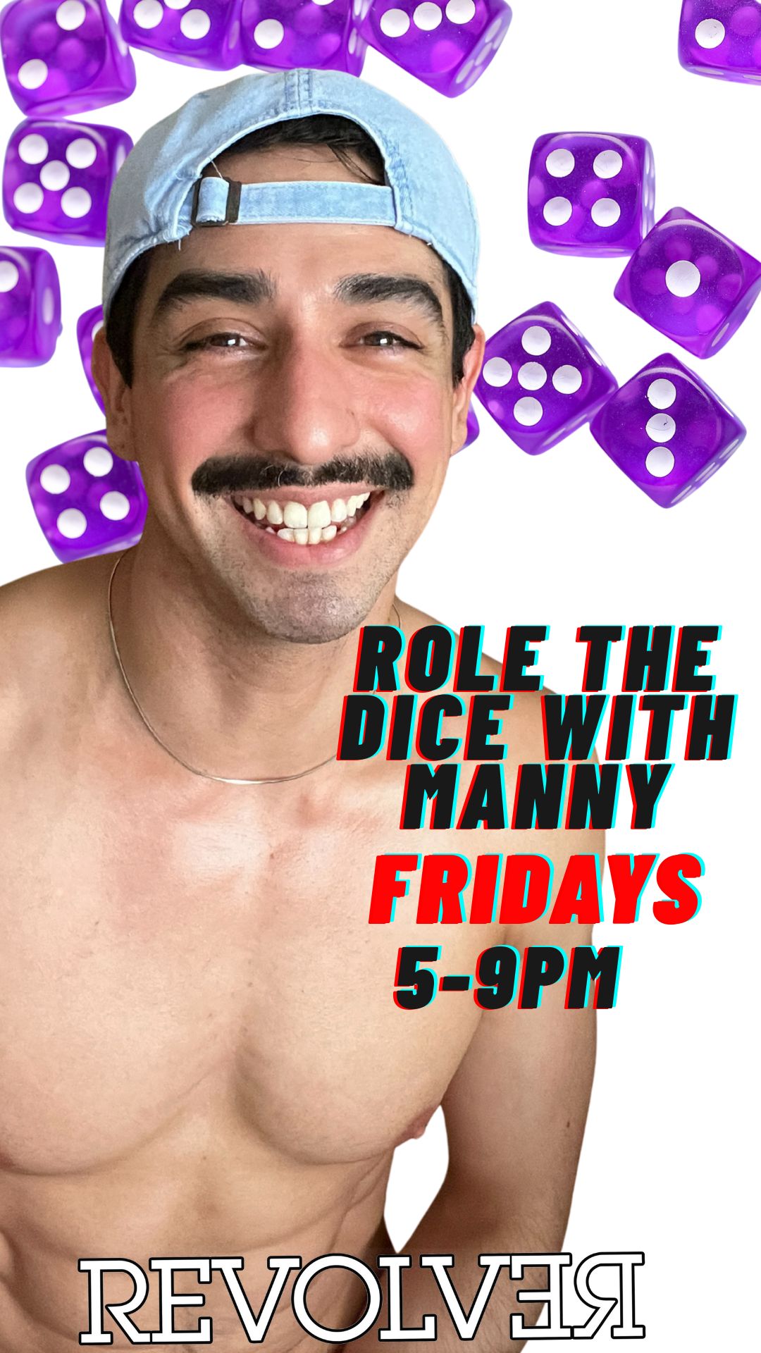 FRIDAYS: ROLL THE DICE WITH MANNY: HAPPY HOUR flyer